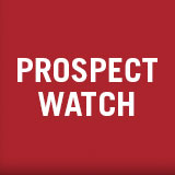 Prospect Watch