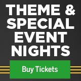 Theme and Special Event Nights